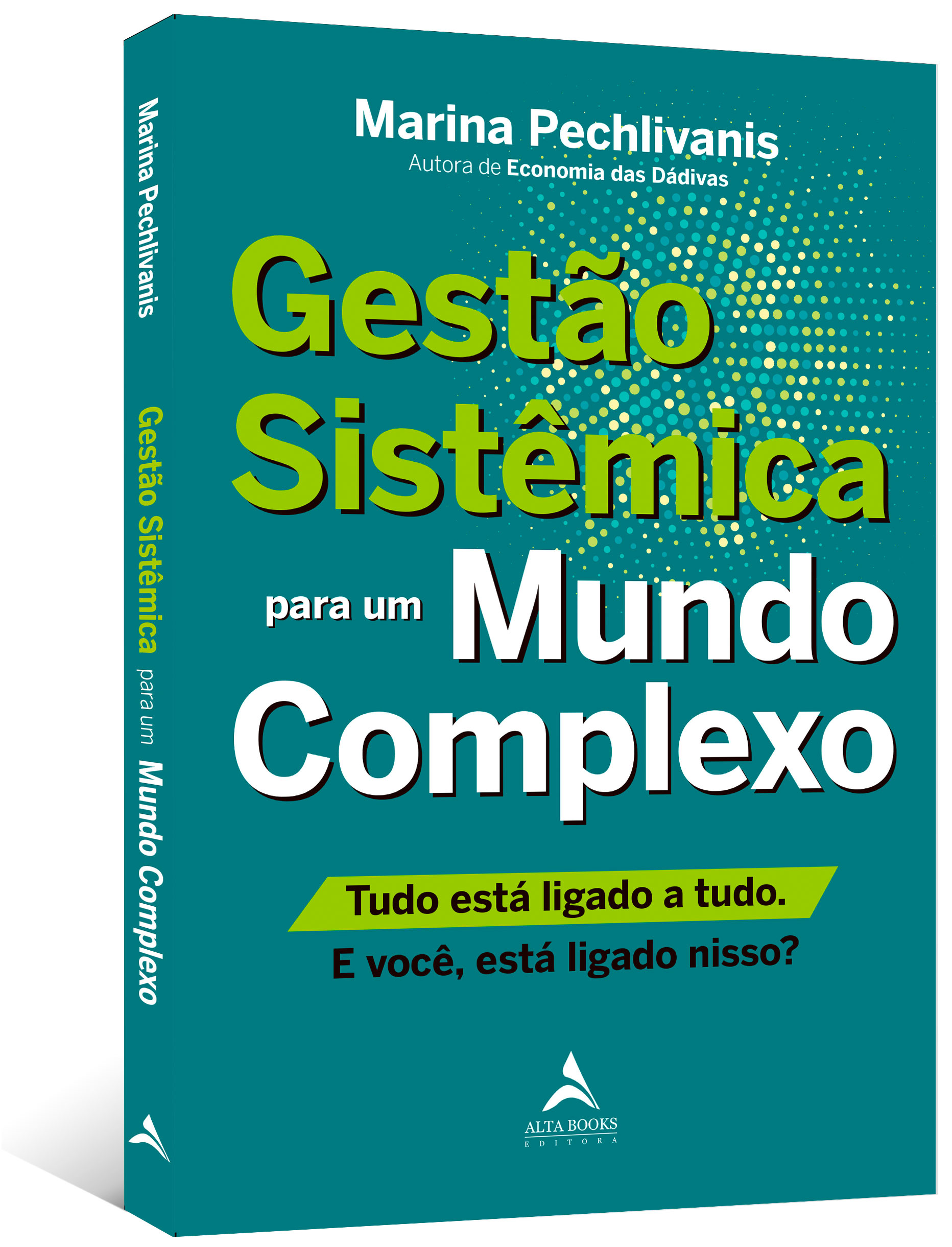 Gestão sistêmica para um mundo complexo